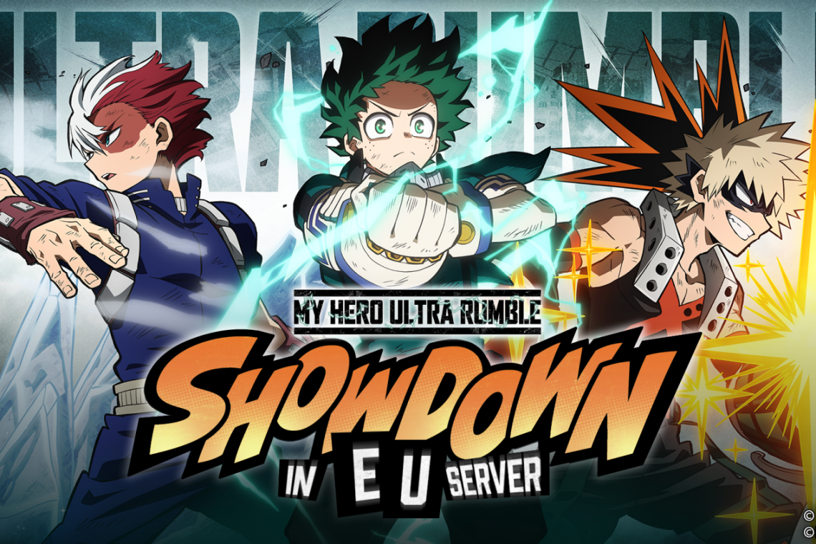 My Hero Ultra Rumble SHOWDOWN Europe – My Hero Ultra Rumble News!
